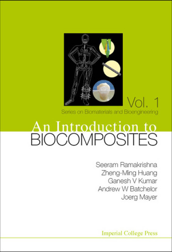 An Introduction To Biocomposites