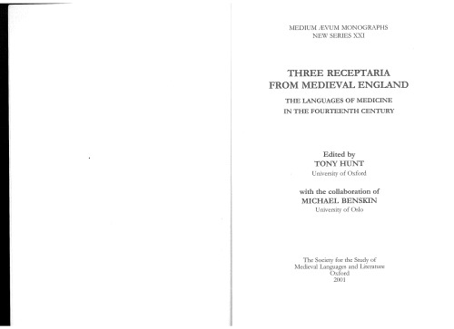 Three Receptaria from Medieval England: The Languages of Medicine in the Fourteenth Century