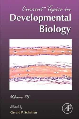 Current Topics in Developmental Biology, Vol. 78
