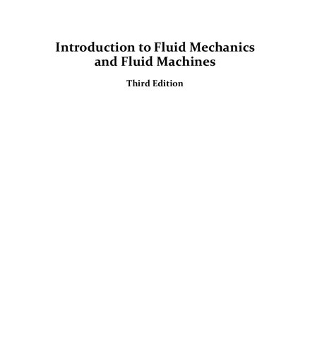 Introduction To Fluid Mechanics And Fluid Machines