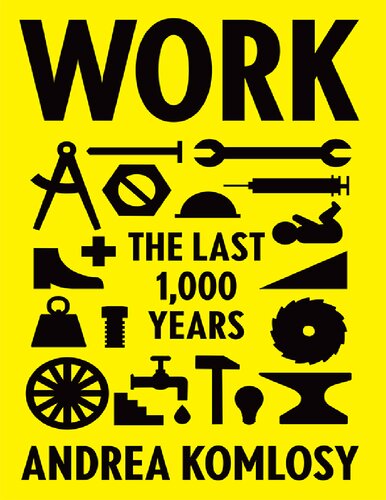 Work: The Last 1,000 Years