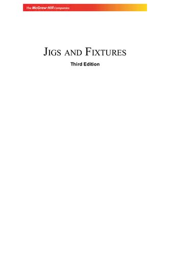 Jigs and Fixtures