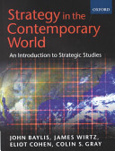 Strategy in the Contemporary World: An Introduction to Strategic Studies