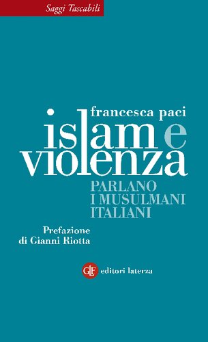 Islam e violenza. Parlano i musulmani italiani