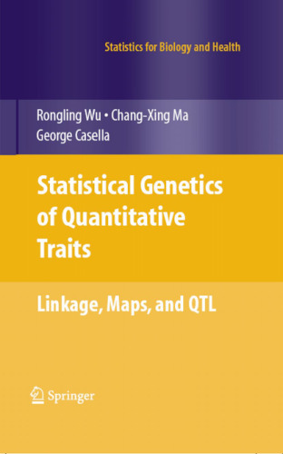 Statistical Genetics of Quantitative Traits: Linkage, Maps and QTL