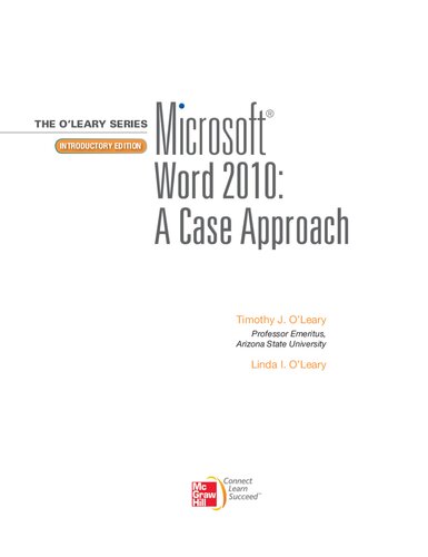 Microsoft® Office Word 2010: A Case Approach, Introductory