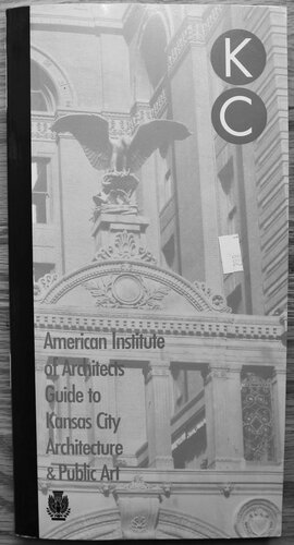 The American Institute of Architects guide to Kansas City architecture and public art.