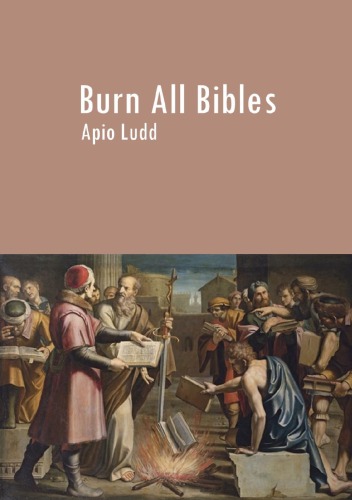 Burn All Bibles