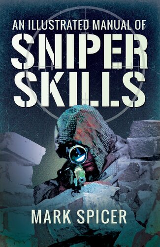 an Illustrated Manual of Sniper Skills