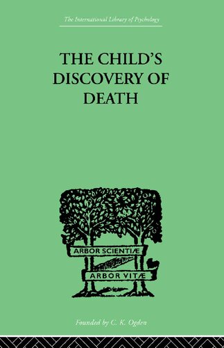 The Child's Discovery of Death: A Study in Child Psychology