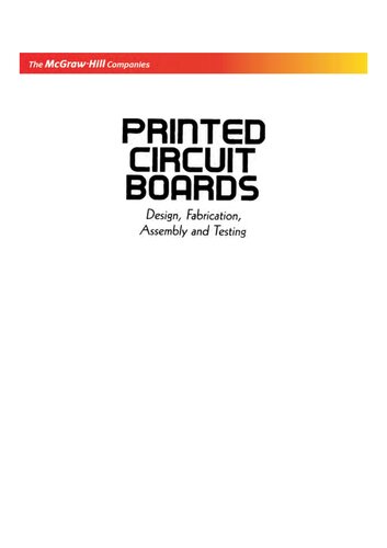 Printed Circuit Boards: Design, Fabrication, Assembly and Testing