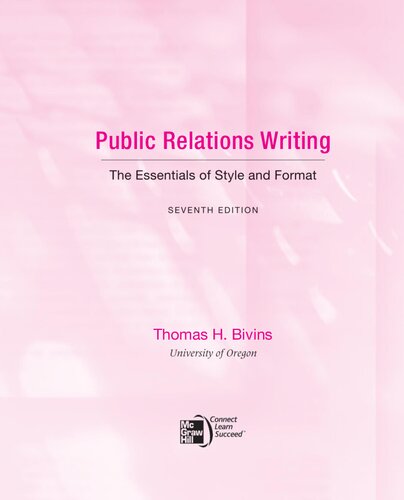 Public Relations Writing: The Essentials of Style and Format