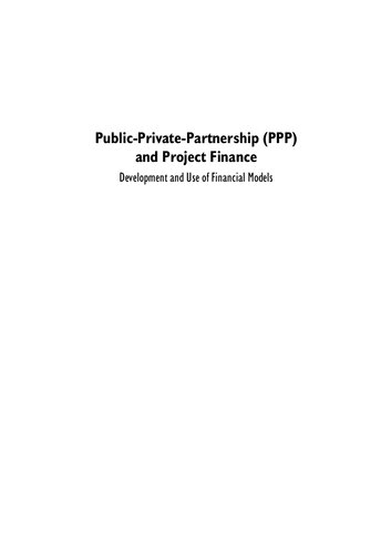 PPP and Project Finance : Development and Use of Financial Models