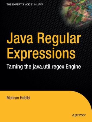 Java regular expressions: taming the java.util.regex engine