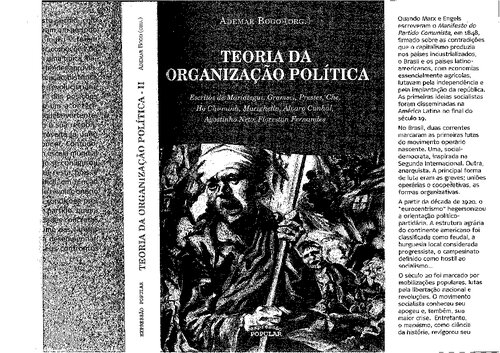Teoria da organização política: escritos de Mariátegui, Gramsci, Prestes, Che, Ho Chi-minh, Marighella, Álvaro Cunhal, Agostinho Neto, Florestan Fernandes