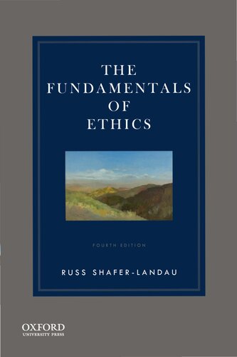 The Fundamentals of Ethics
