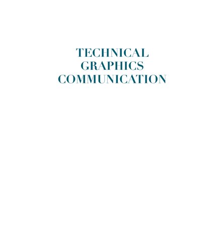 Technical Graphics Communication, 3rd edition