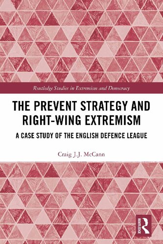 The Prevent Strategy and Right-wing Extremism: A Case Study of the English Defence League