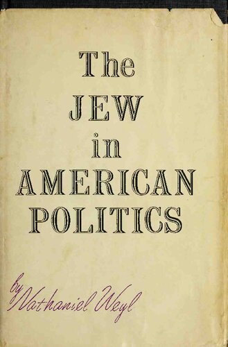 The Jew in American Politics