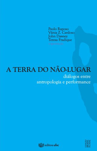 A terra do não-lugar