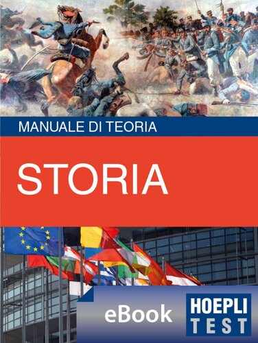 Storia - Manuale di teoria ed esercizi
