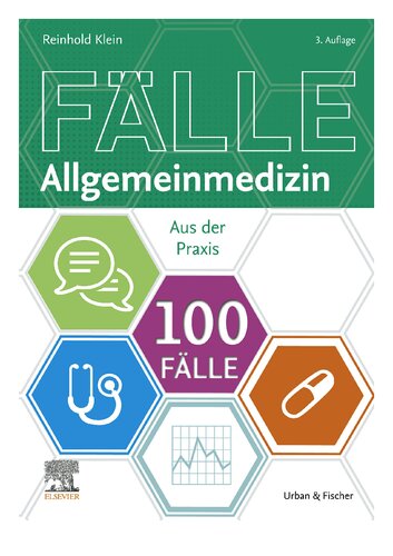 100 Fälle Allgemeinmedizin