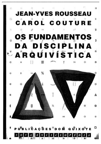 Os fundamentos da disciplina arquivística