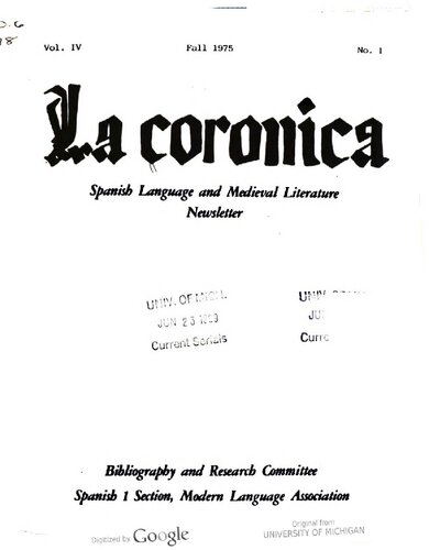 La corónica. A Journal of Medieval Hispanic Languages, Literatures, and Cultures