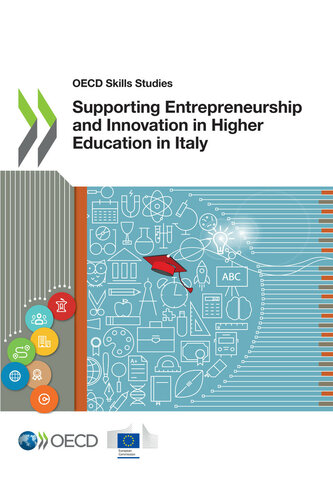 Supporting Entrepreneurship and Innovation in Higher Education in Italy