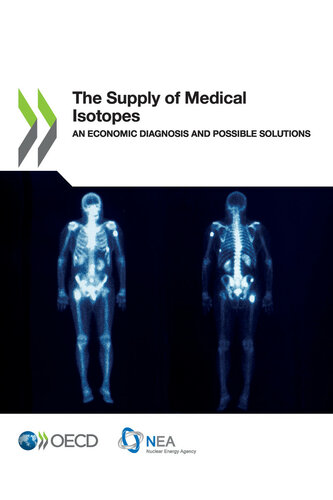 The Supply of Medical Isotopes