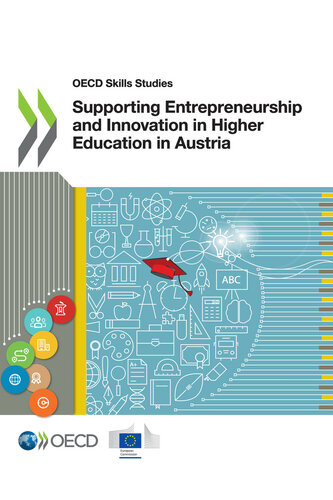 Supporting Entrepreneurship and Innovation in Higher Education in Austria