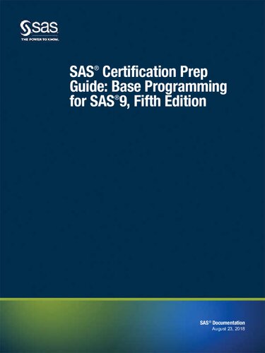 SAS certification prep guide : base programming for SAS 9.