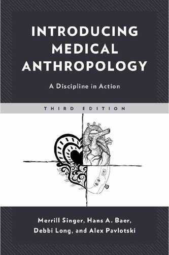 Introducing Medical Anthropology: A Discipline in Action