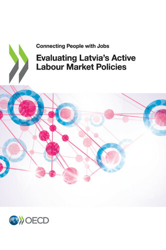 Evaluating Latvia’s Active Labour Market Policies