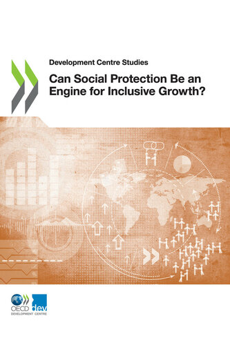 Can Social Protection Be an Engine for Inclusive Growth?