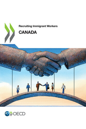 Recruiting Immigrant Workers: Canada 2019