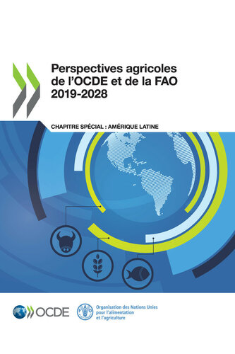 Perspectives agricoles de l’OCDE et de la FAO 2019-2028