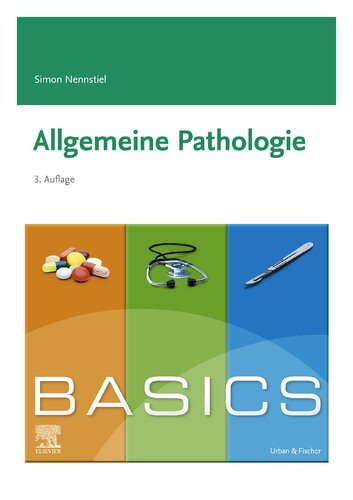 BASICS Allgemeine Pathologie