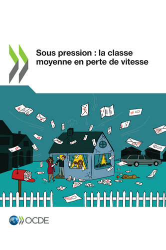 Sous pression : la classe moyenne en perte de vitesse