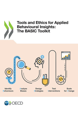 Tools and Ethics for Applied Behavioural Insights: The BASIC Toolkit