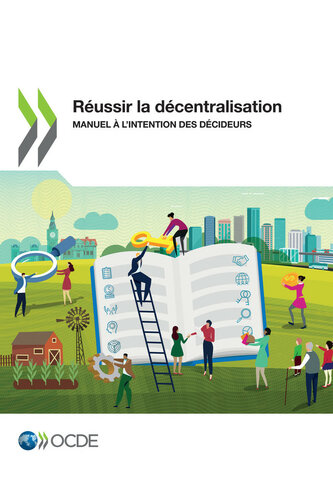 Réussir la décentralisation