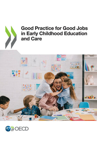 Good Practice for Good Jobs in Early Childhood Education and Care