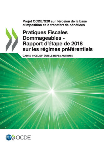Pratiques Fiscales Dommageables - Rapport d’étape de 2018 sur les régimes préférentiels