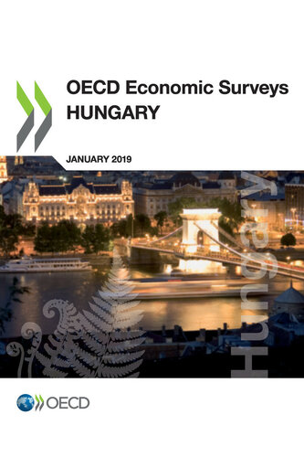 OECD Economic Surveys: Hungary 2019