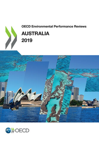 OECD Environmental Performance Reviews: Australia 2019