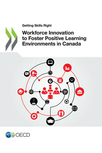 Workforce Innovation to Foster Positive Learning Environments in Canada