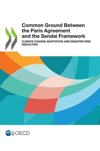 Common Ground Between the Paris Agreement and the Sendai Framework