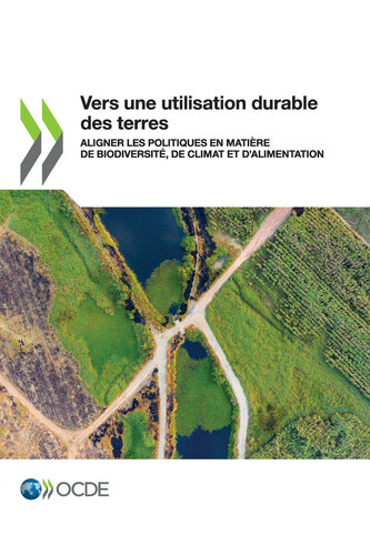 Vers une utilisation durable des terres