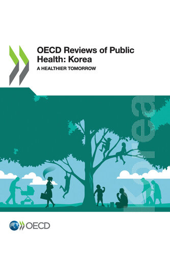 OECD Reviews of Public Health: Korea