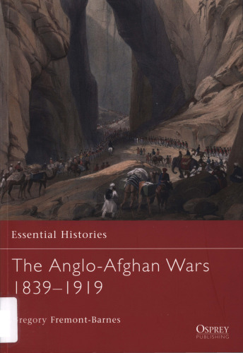 The Anglo-Afghan Wars, 1839–1919